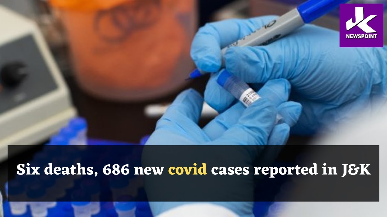 Six deaths, 686 new covid cases reported in J&K #covid