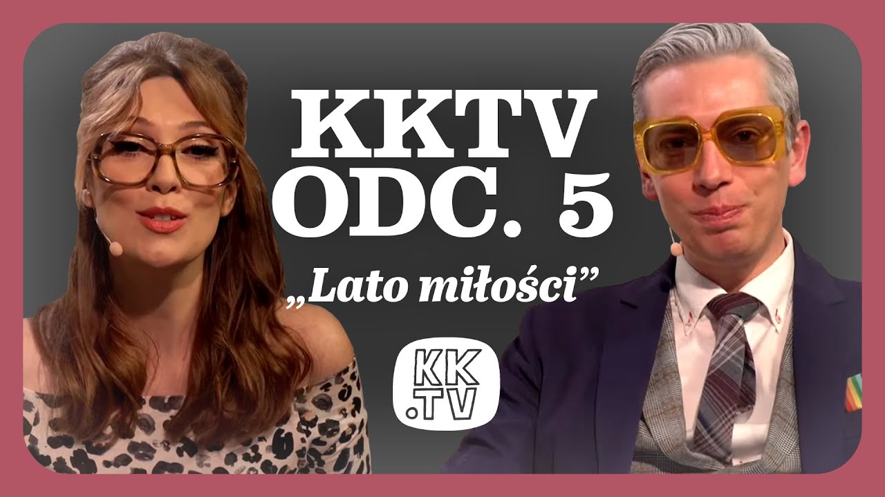 Klub Komediowy TV odc. 5 pt.: &bdquo;Lato miłości&rdquo; inspired by RISKmadeinwarsaw