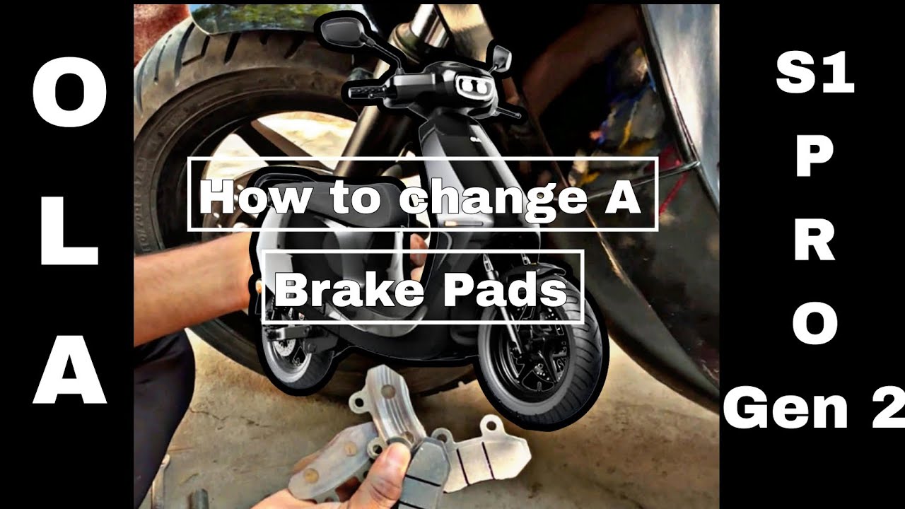 How To change A Ola S1 Pro Gen 2 Brake Pads  Front & Rear simple Step by Step Don't  Do This Mistake