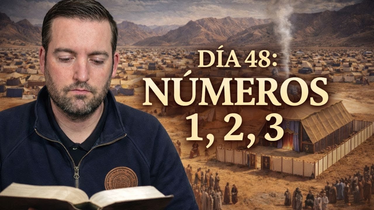 DÍA 48 - Números 1,2,3 / La Biblia en 1 Año / Juan Manuel Vaz