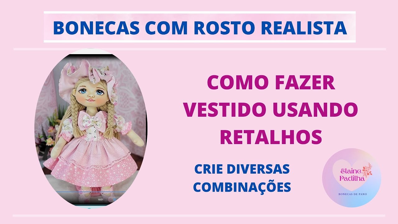 Como fazer vestido de boneca usando retalhos