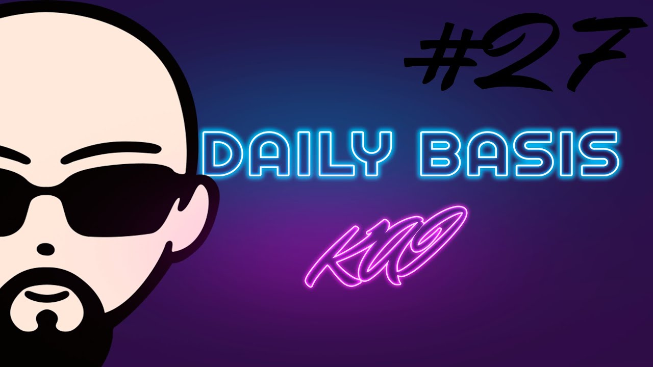 Daily Basis Kai #27 - takie tak info