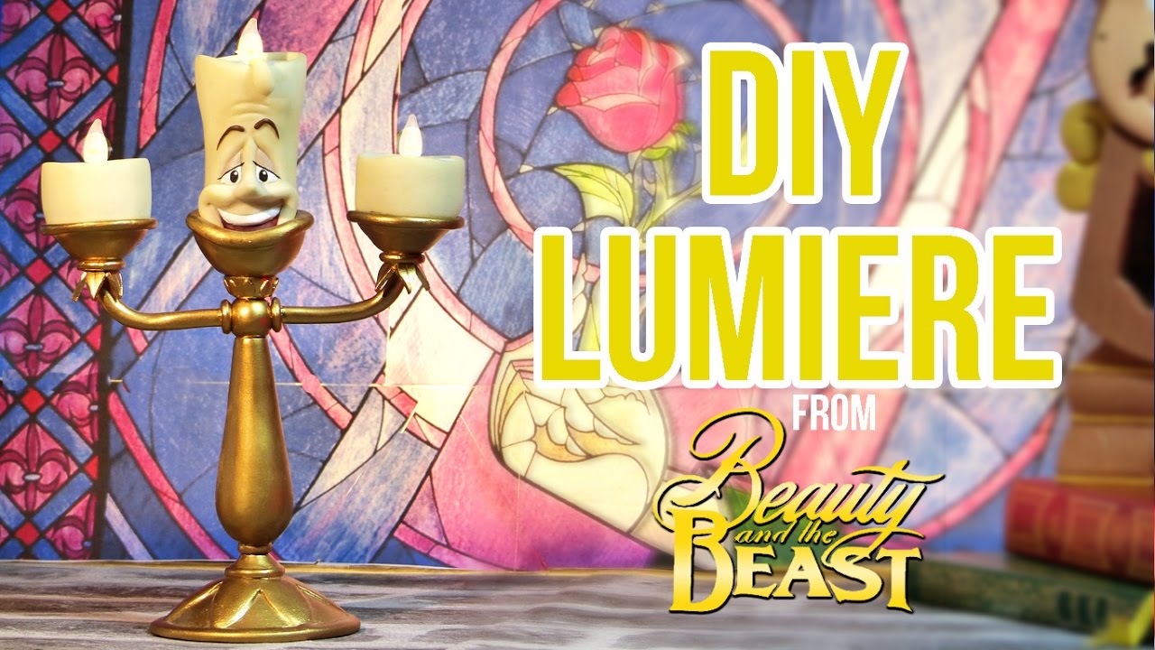 Disney DIY HOW I MADE MY OWN LUMIERE  from Beauty and the Beast,