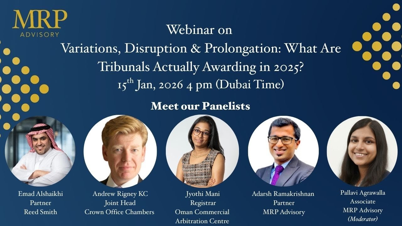 Webinar on 'Variations, Disruption & Prolongation: What Are Tribunals Actually Awarding in 2025?'