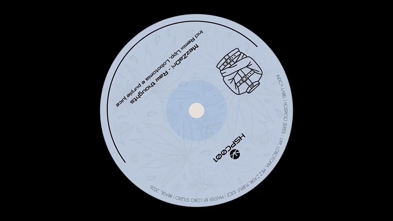 MezZaDri - Raw thoughts (Lobotomia Remix) [HSPC001]