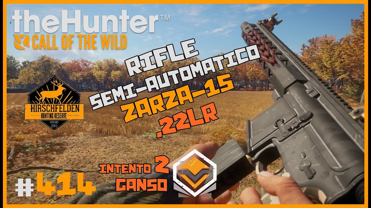🦌theHunter: CotW #414 | PROBANDO EL ZARZA-15 .22LR SEMI-AUTOMÁTICO - GANSO DIAMANTE | Español