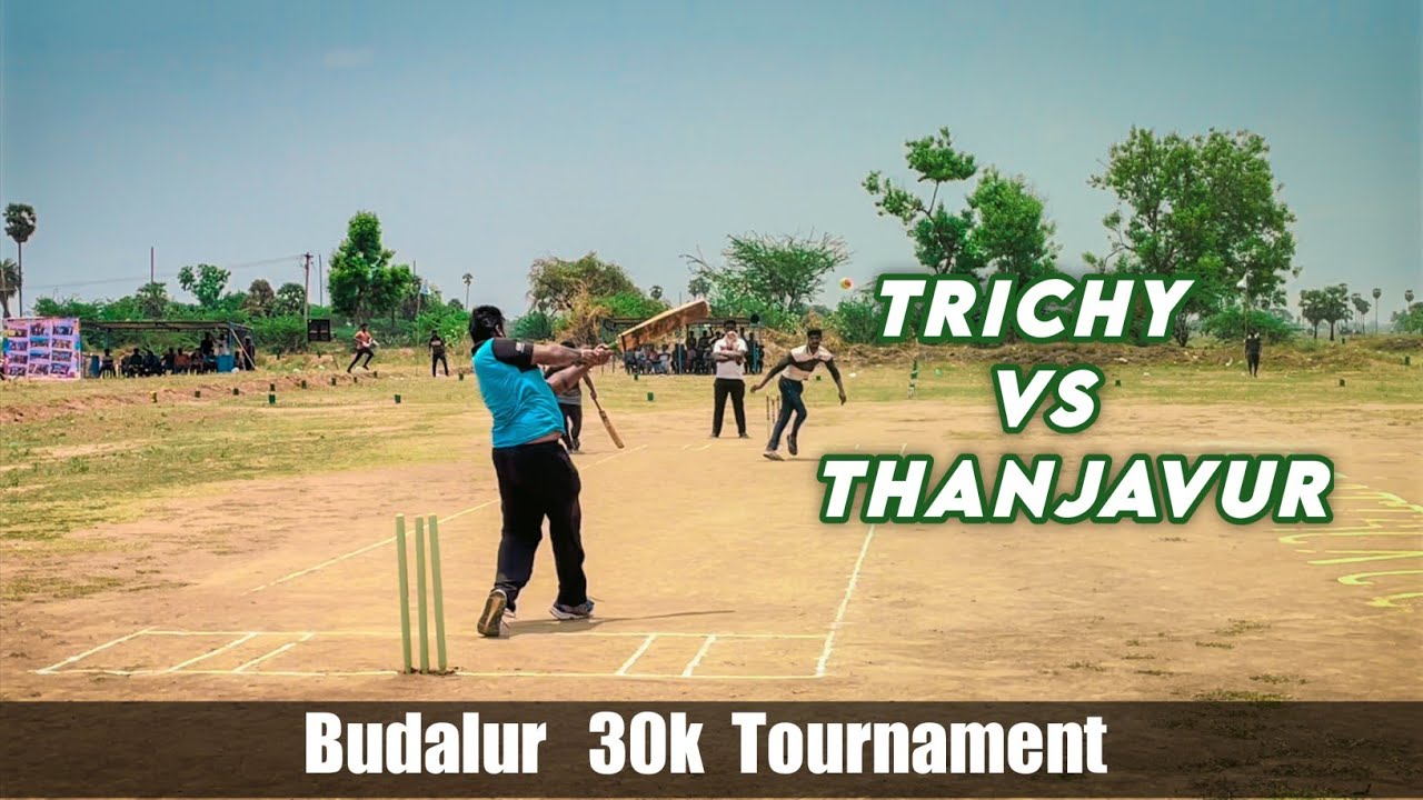 Cricket|| Trichy vs Thanjavur || Budalur 30k Tournament || Mohan Media || #ipl #csk #six #highlights