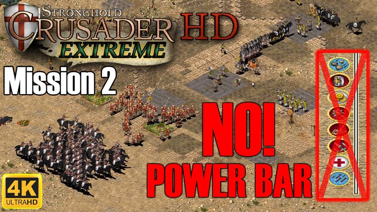 Extreme Mission 2: NO POWER BAR - 90 SPEED - Stronghold Crusader EXTREME (4K 2160P)