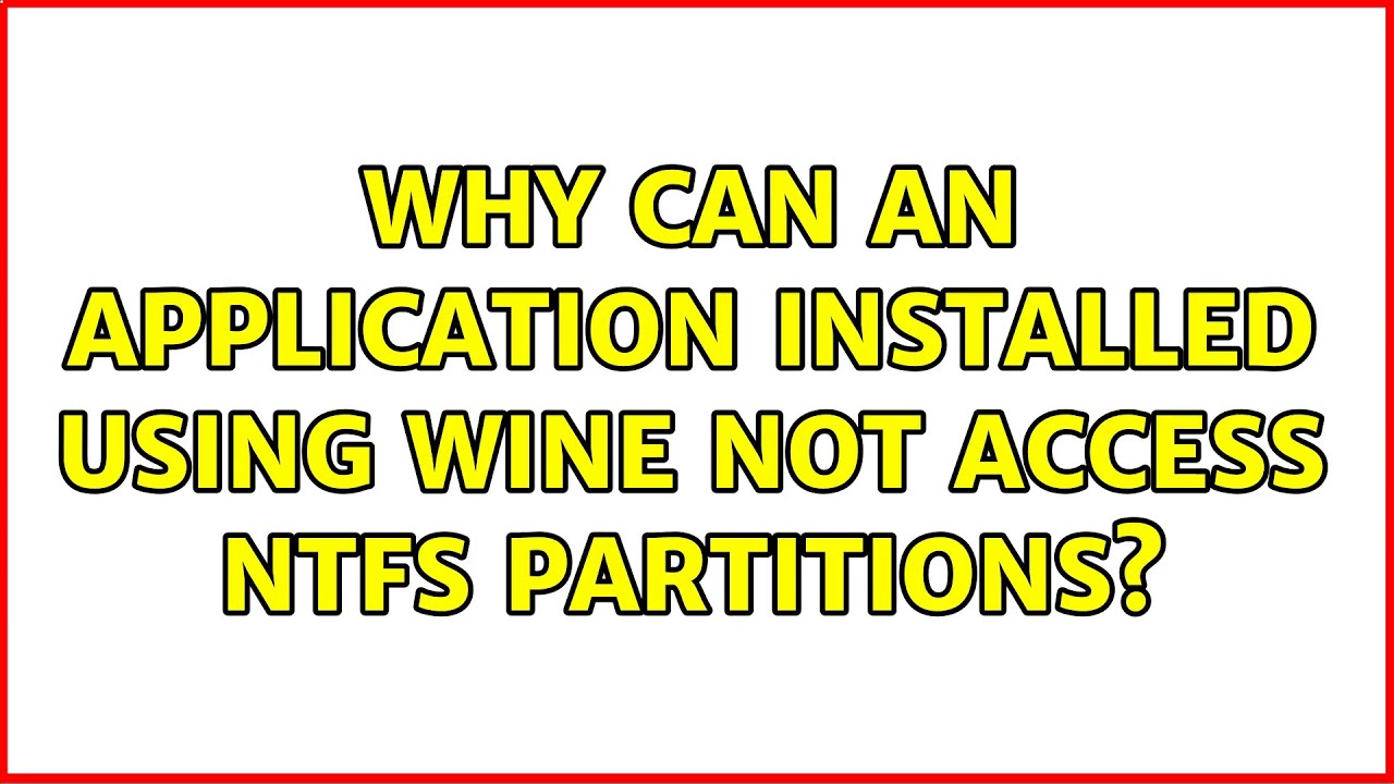 Ubuntu: Why can an application installed using Wine not access NTFS partitions? (2 Solutions!!)