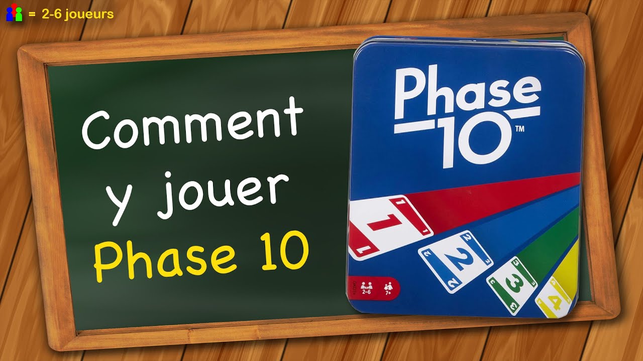 Comment jouer &agrave; Phase 10
