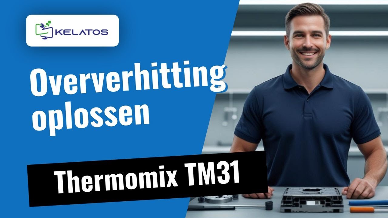 Oververhitting bij uw Thermomix TM31? Zo repareren wij het 🔧