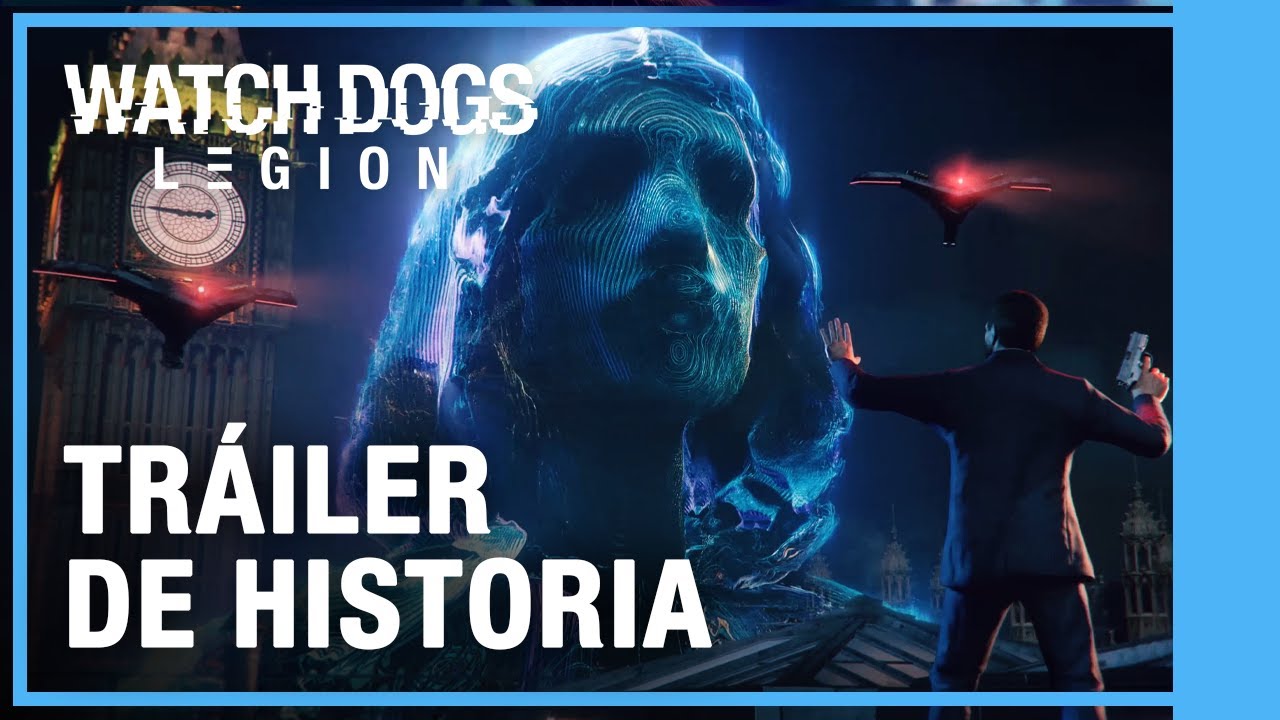 Watch Dogs: Legion - Trailer de la Historia