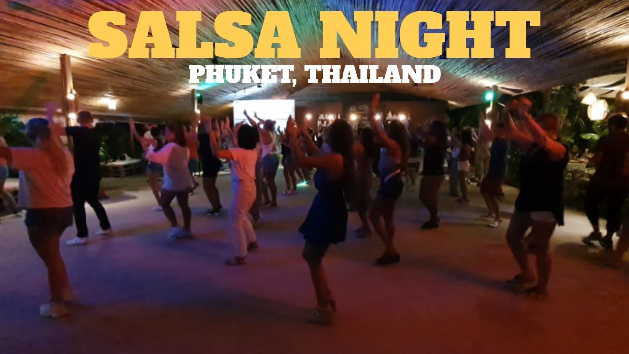 Thailand Vlog: #45: Salsa Dancing, Phuket