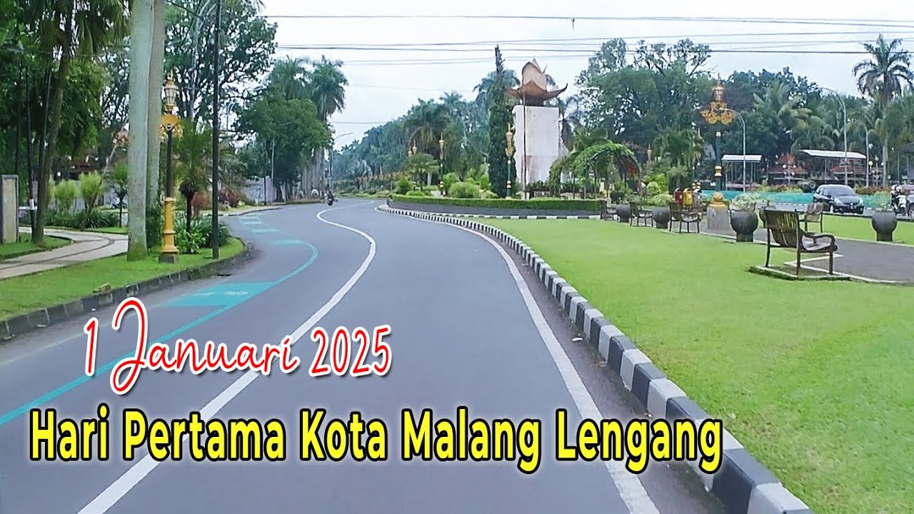 HARI PERTAMA 1 JANUARI 2025 | Keliling Kota Malang Seperti ini Suasananya