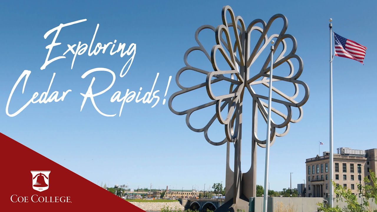 Exploring Cedar Rapids | Coe College