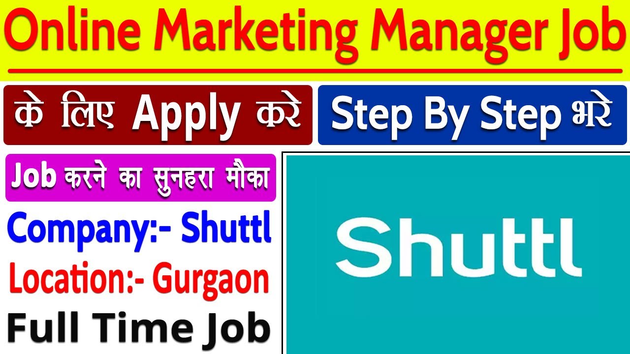 Online Marketing Manager Job in Gurgaon available in Shuttl | Consumer Services Internet