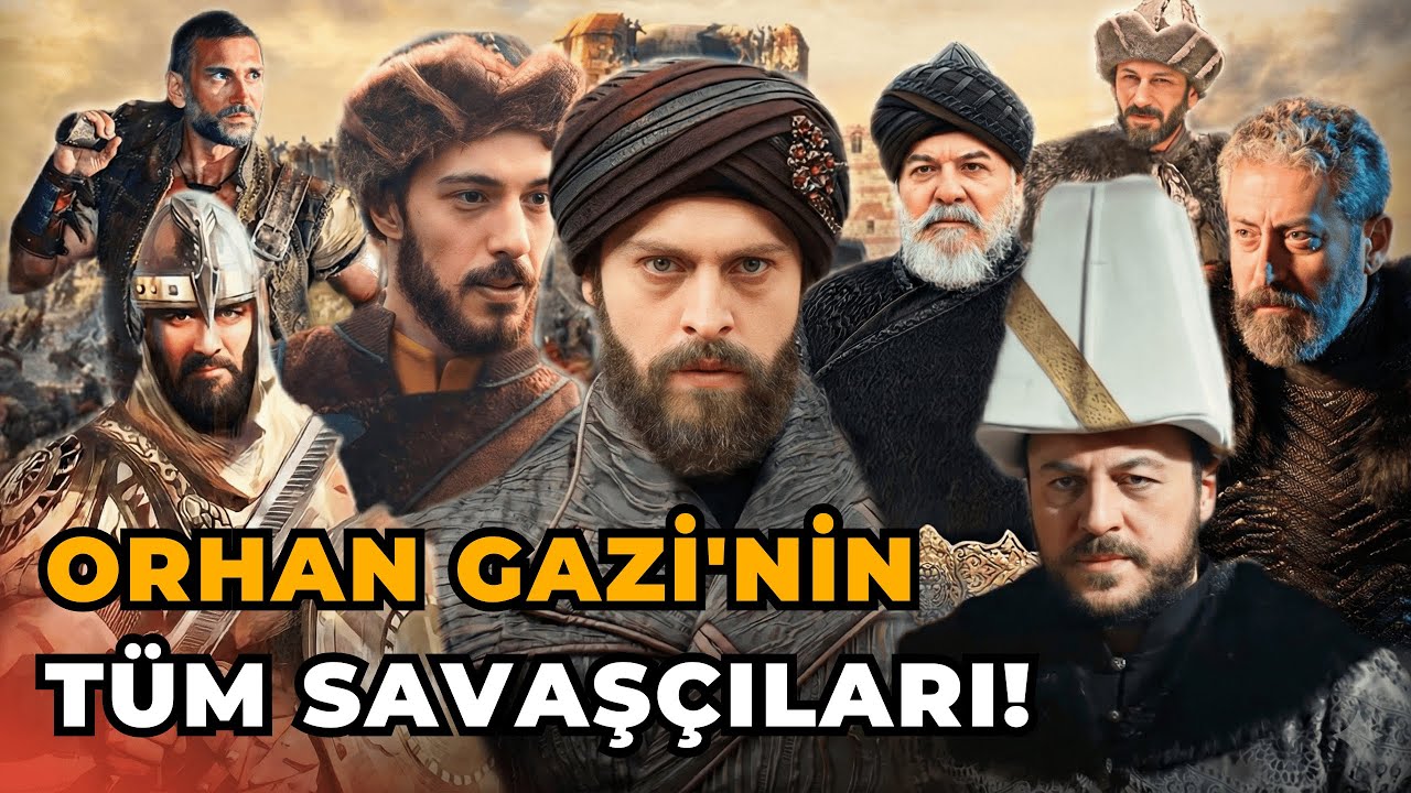 Orhan Gazi'nin Tüm Savaşçıları 1. Bölüm (YENİ)