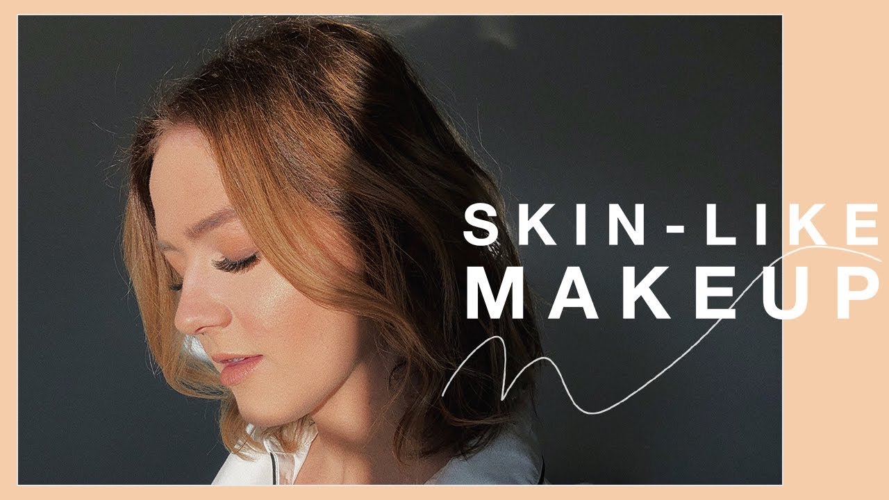 The Best Makeup That Looks Like SKIN