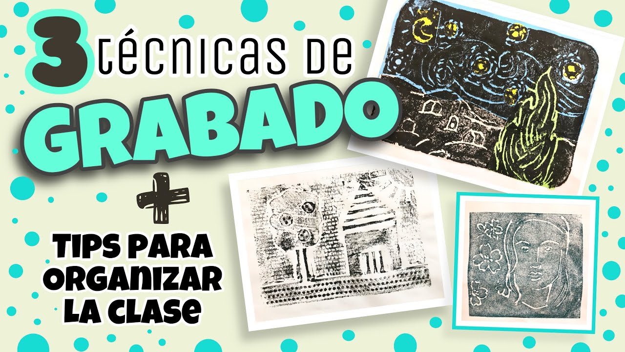3 Técnicas de GRABADO + Consejos para ORGANIZAR LA CLASE 💣