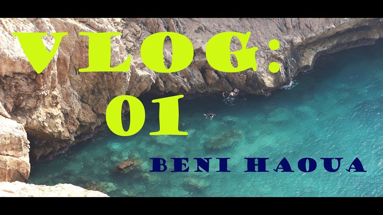 VLOG : Beni Haoua Algeria