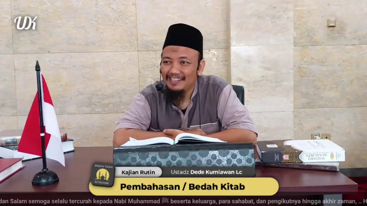 🔴 LiVE KAJIAN RUTIN MT ATTAUHID - Ustadz Dede Kurniawan Lc ,