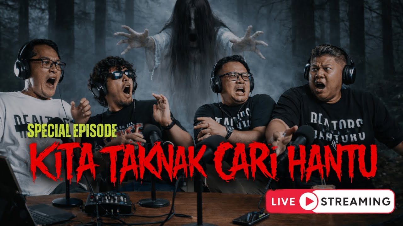 S5/#664 - PODCAST LIVE TALKSHOW : KITA TAKNAK CARI HANTU