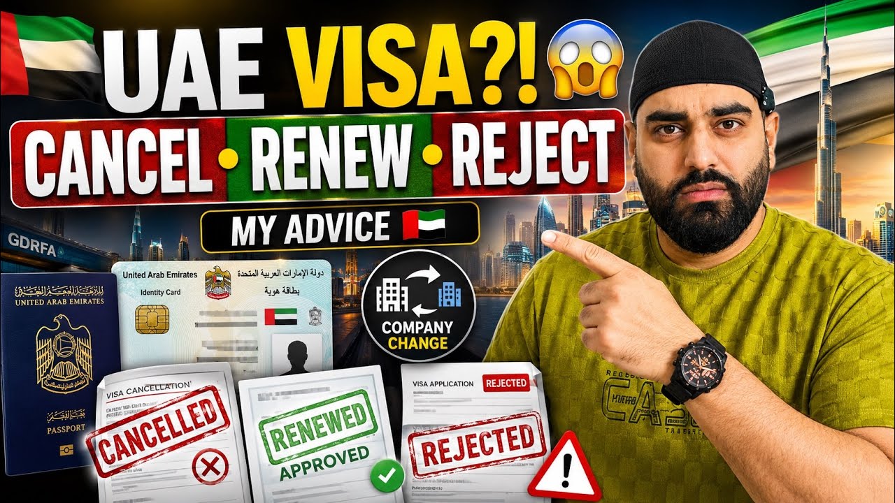 🇦🇪 UAE Visa CANCEL, RENEWAL & REJECTION? | Company Change & Visa Rules You MUST Know in Dubai 2026