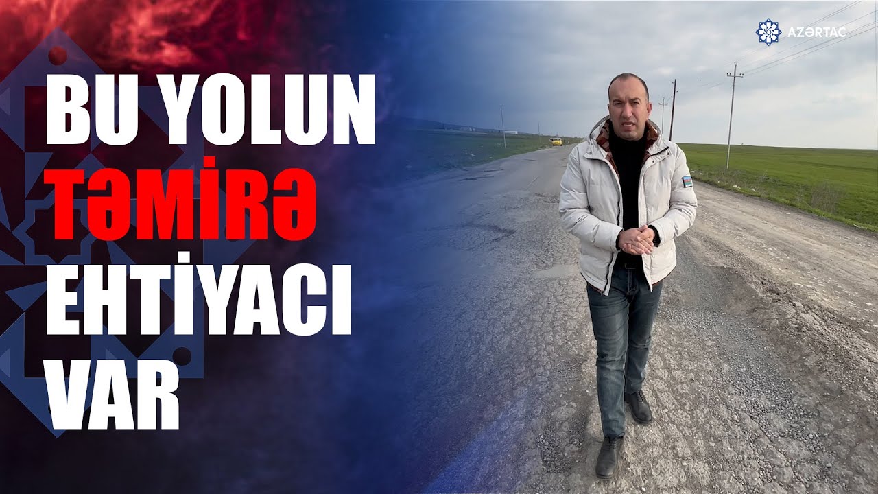 Ağsu-Çaparlı-Göylər avtomobil yolu nə vaxt təmir olunacaq?