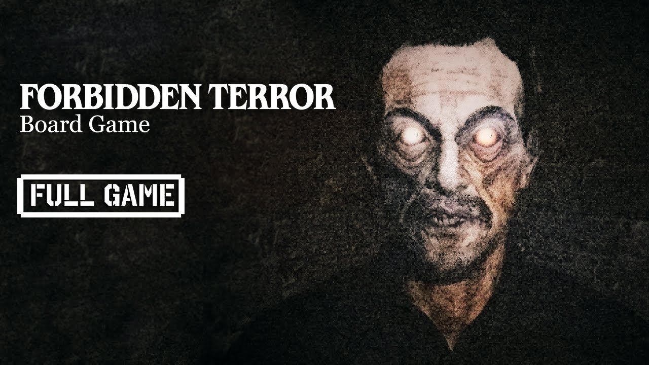 Forbidden Terror: Board Game | FULL HORROR GAME - No Commentary