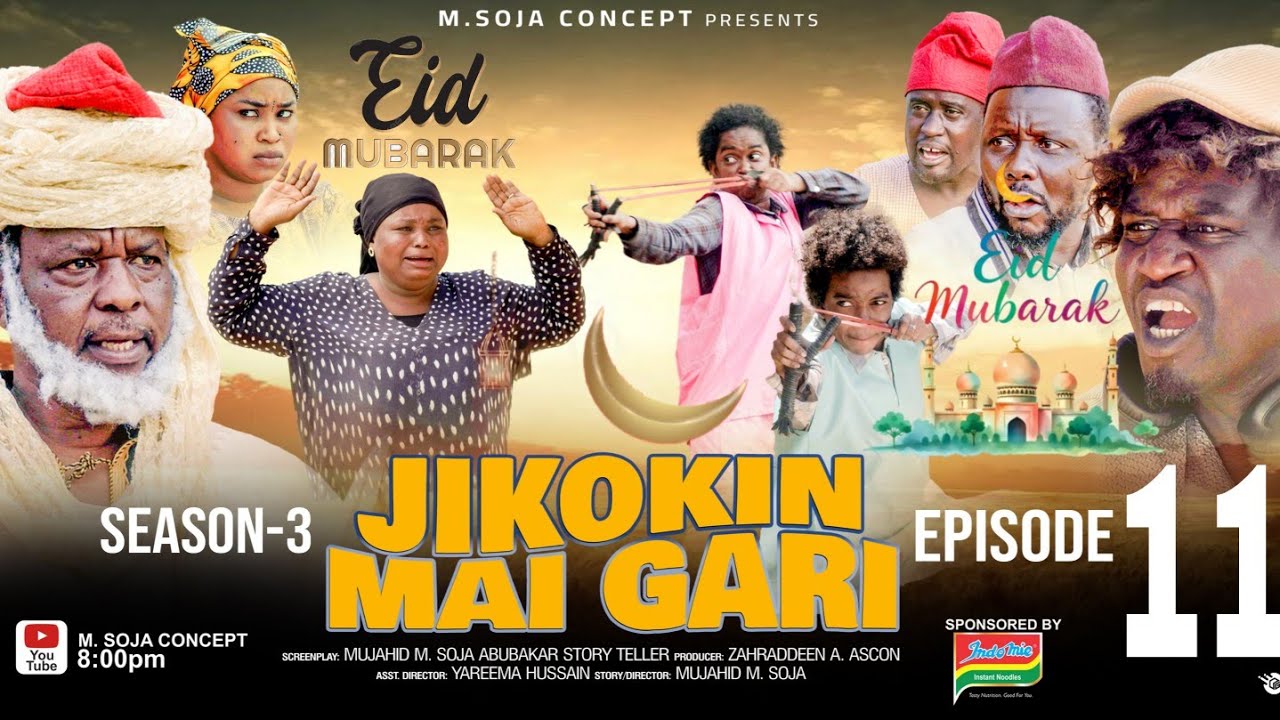 JIKOKIN MAI GARI SEASON 3 EPISODE 11 | EID MUBARAK|  #2026
