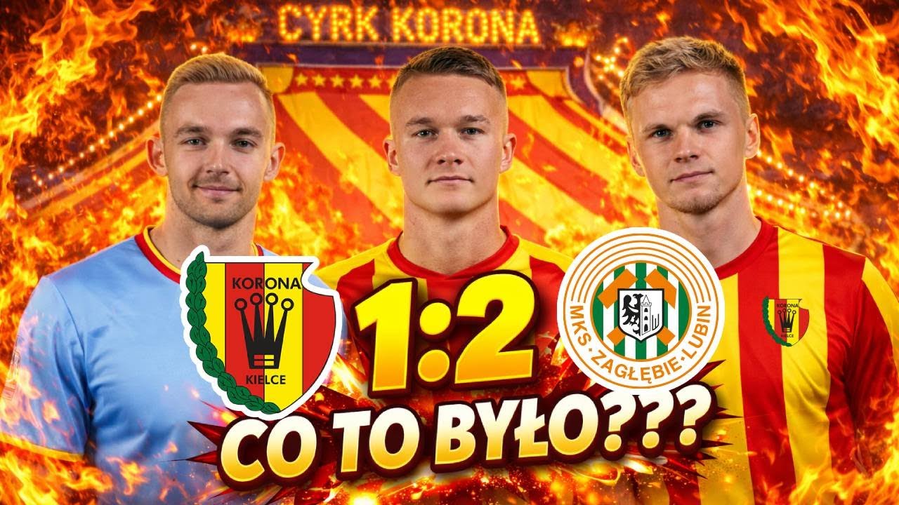CYRK KORONA W OBRONIE! ZAGŁĘBIE WYGRYWA W KIELCACH!