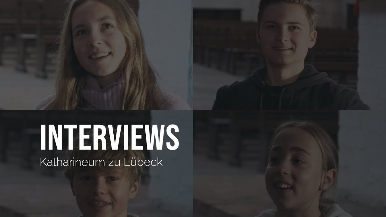 Interviews mit Schüler:innen – Schulvorstellung – Katharineum zu Lübeck