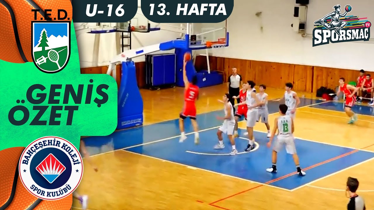 TED - Bahçeşehir Koleji | TBF Altyapı Ligi U16 Erkekler Geniş Özet (18.12.2023)