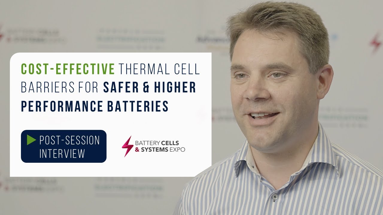 Q&A: Advanced Thermal Runaway Barriers for Safer & Higher Performance batteries