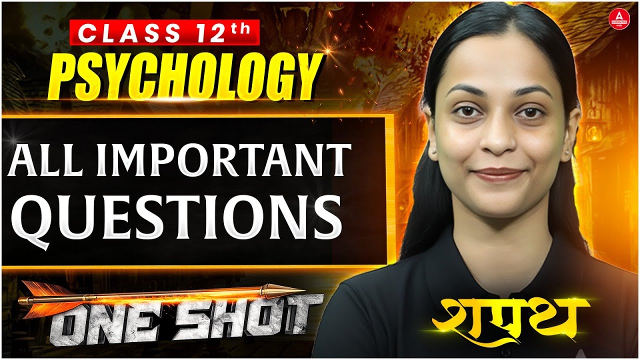 Class 12 Psychology All Important Questions in One Shot for Board Exam 2026