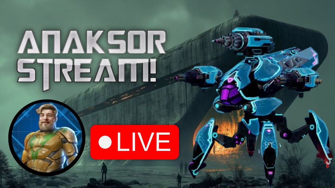 LIVE! Anaksor Stream + New Content