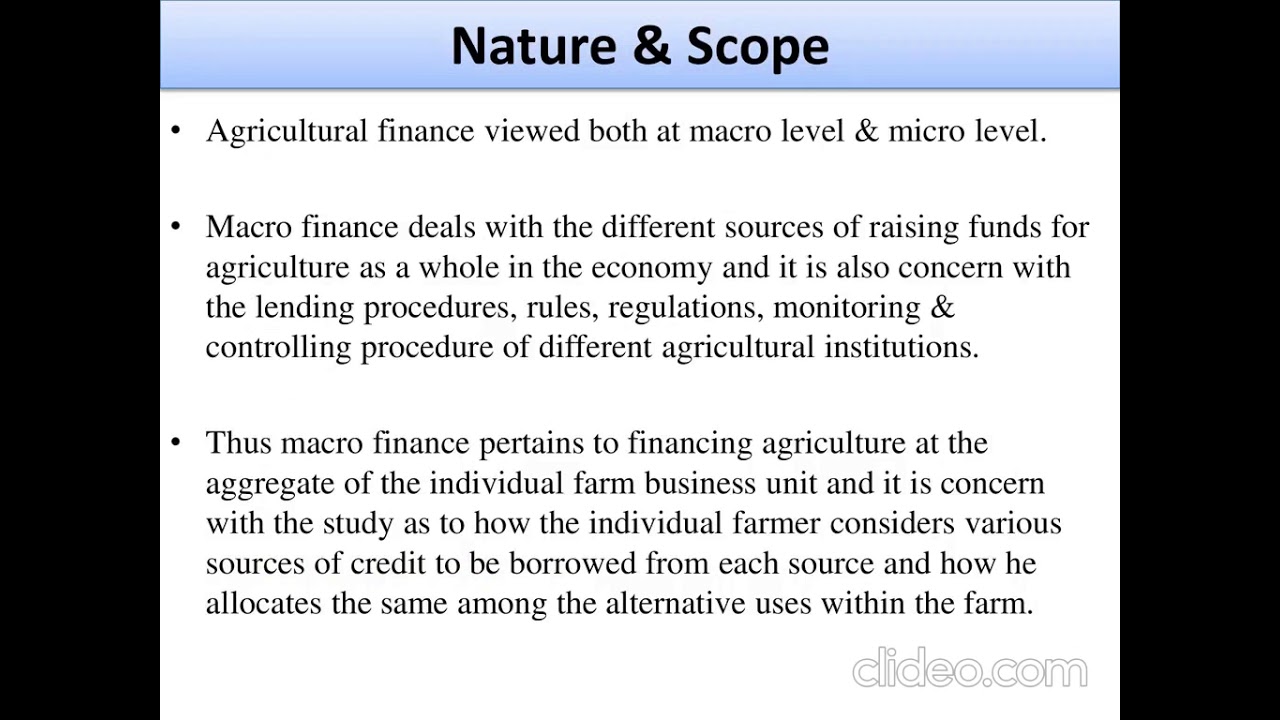 Definition scope and importance of Agricultural Finance