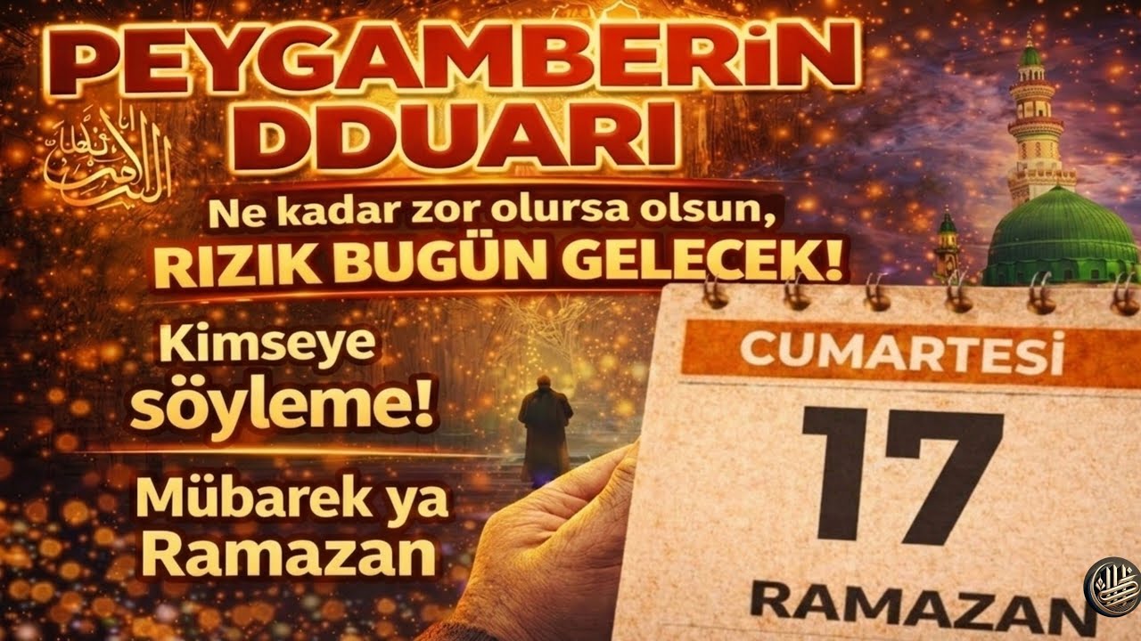 ✨17 RAMAZAN🤲Hızır Peygamber’in Çok Güçlü Duası |Evladın ve ailen için ilahi yardım,koruma ve bereket