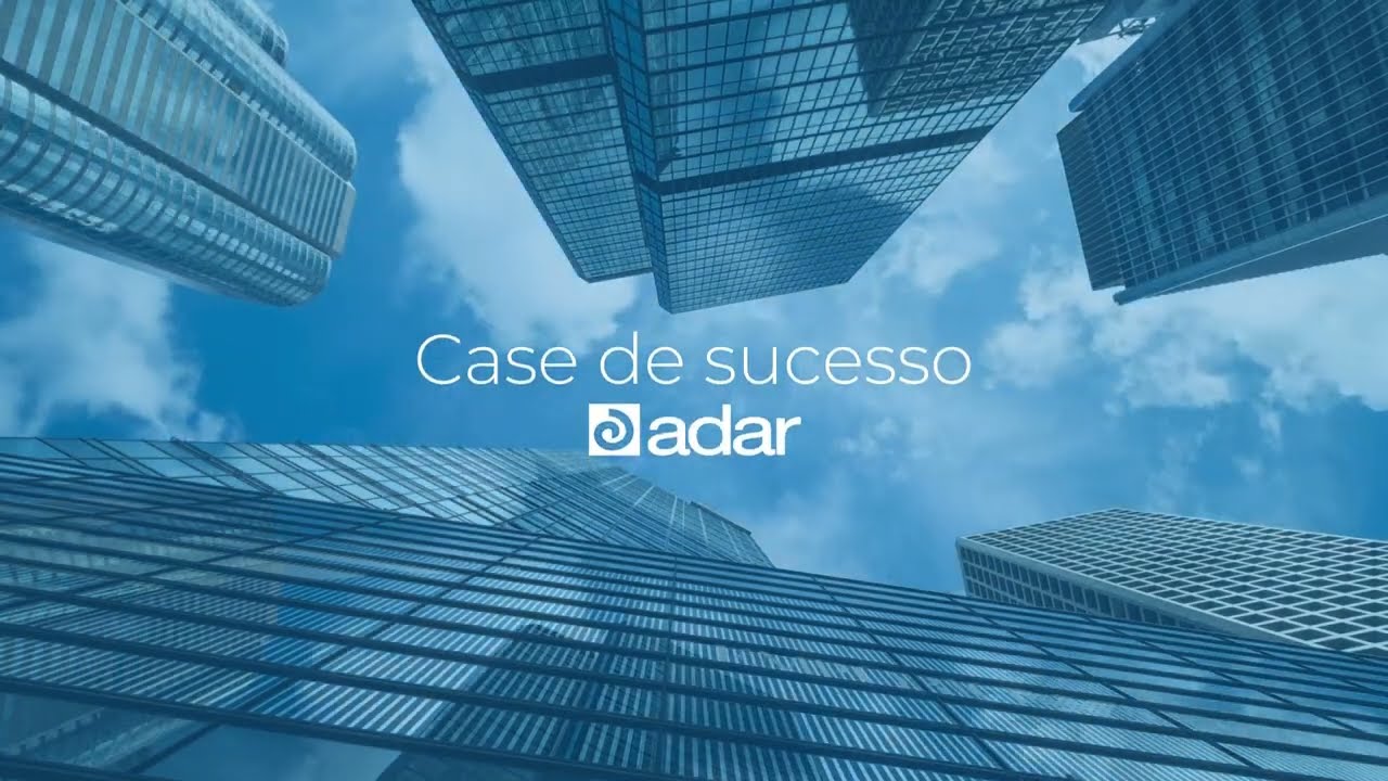 Case de Sucesso Grupo Adar