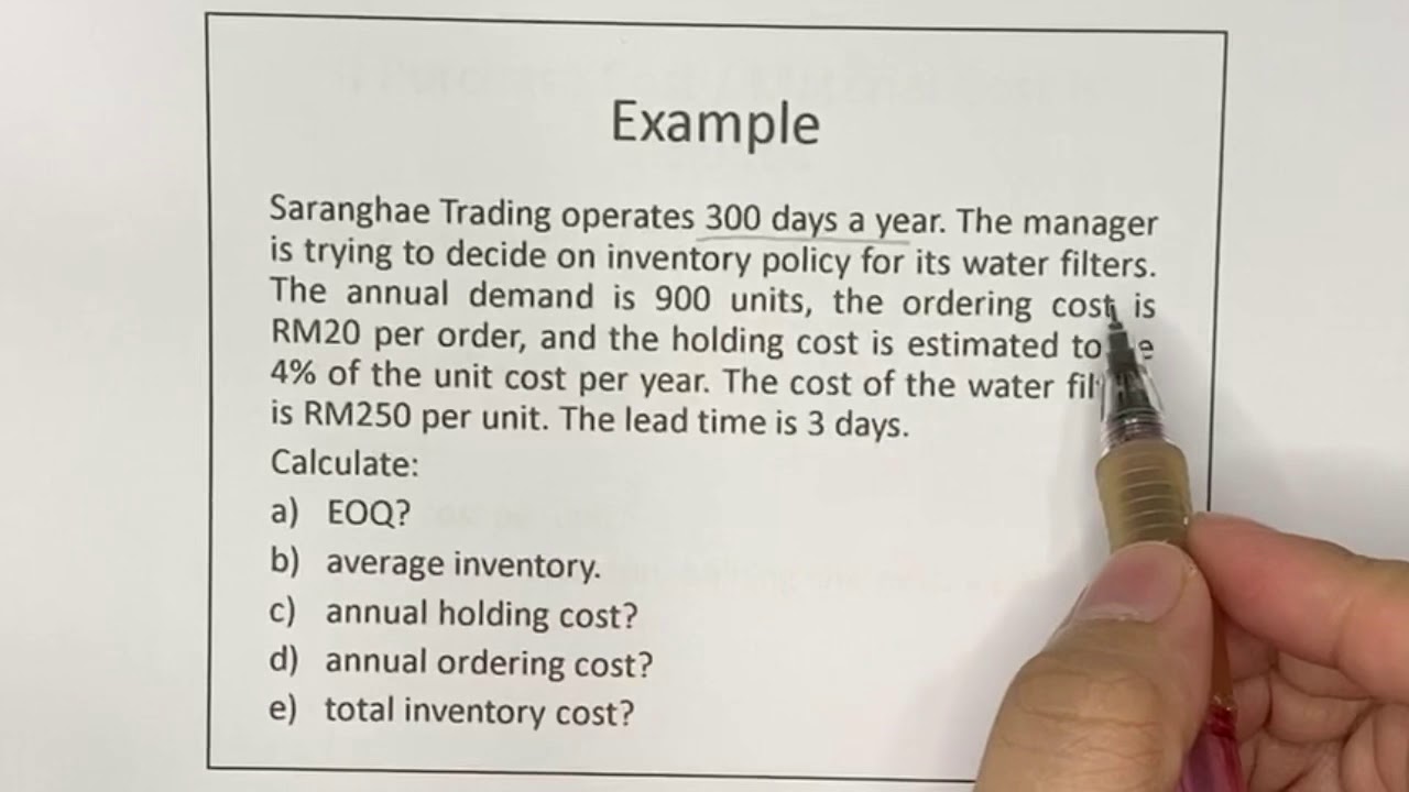Inventory Control Model - How to Answer Example&rsquo;s Question (Refer your power point notes 😊)