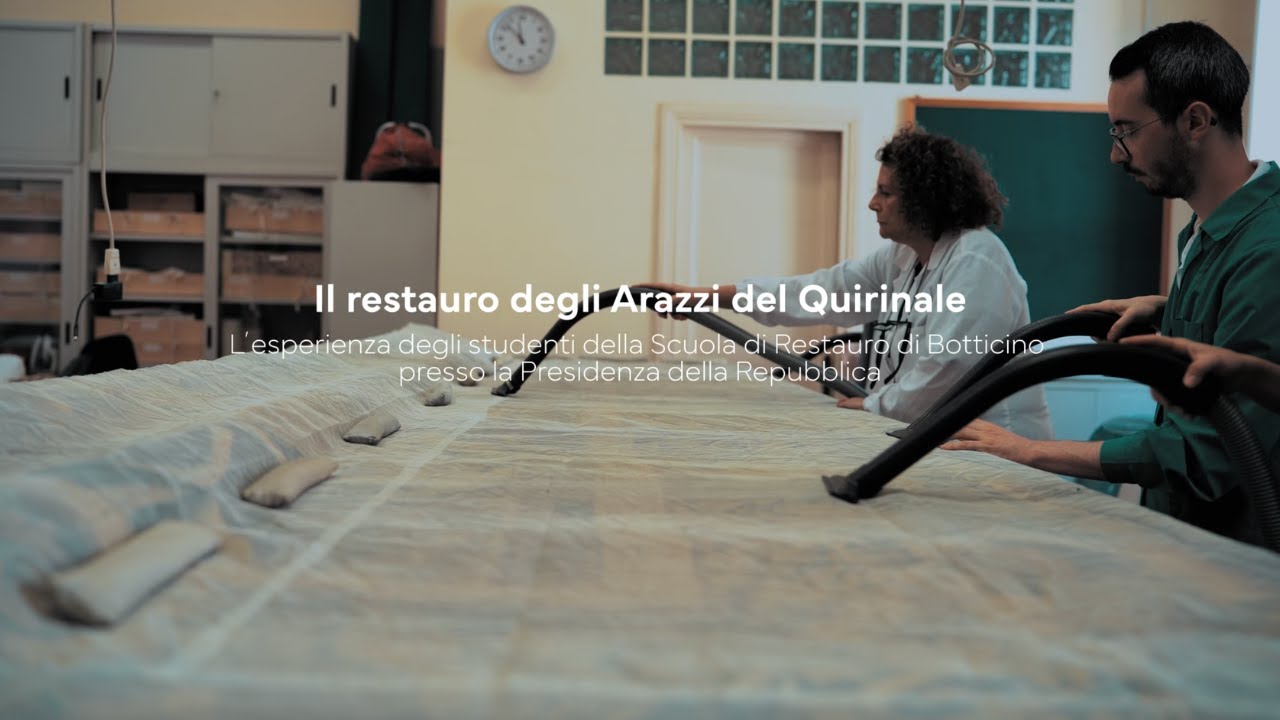 Il restauro degli Arazzi del Quirinale // l'esperienza della Scuola di Restauro di Botticino