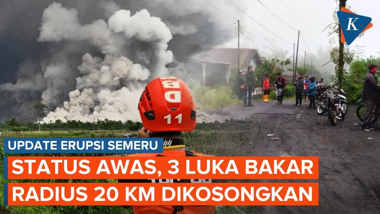 Update Erupsi Semeru: Radius 20 Km Dikosongkan, 3 Orang Alami Luka Bakar