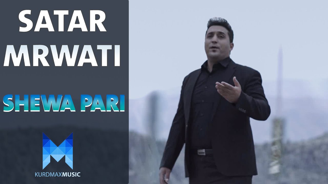 Satar Mrwati - Shewa Pari