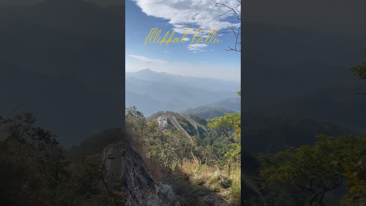 Illikkal Kallu🍂 #travel #ytshorts #illikkalkallu #trending #short #vlog #viral #youtubeshorts #trip