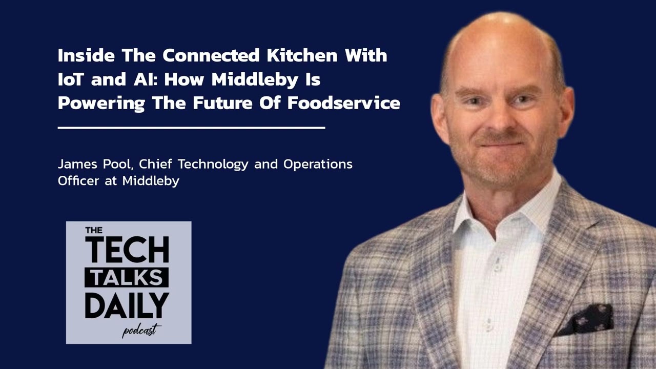 From IoT To AI: How Middleby Is Powering The Future Of Foodservice