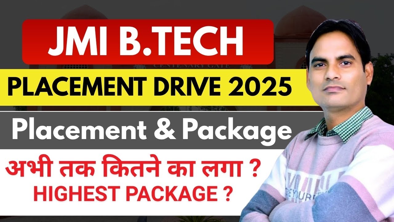 JMI  BTech Placement 2025 | Jamia Millia Islamia BTech Placement | Highest Package ?