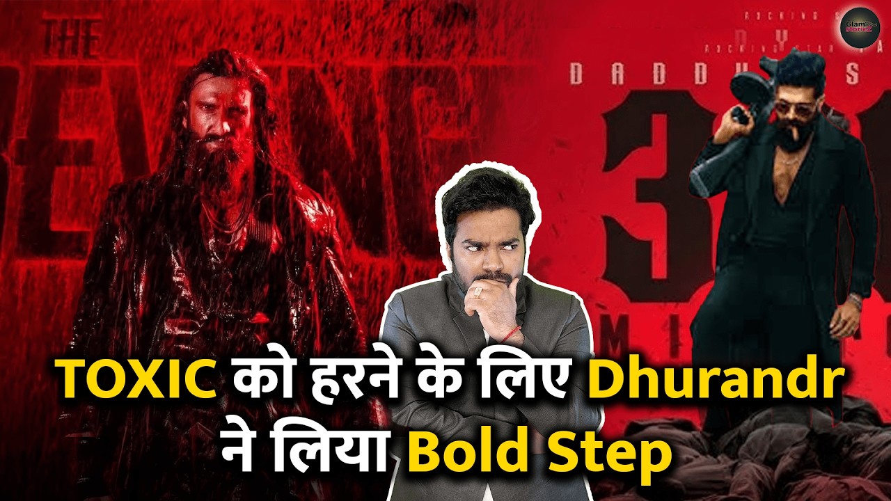 RANVEER SINGH'S BOLD STEP TO DEFEAT YASH! 😱 Dhurandhar 2 vs Toxic: The Ultimate Clash Exposed!💥