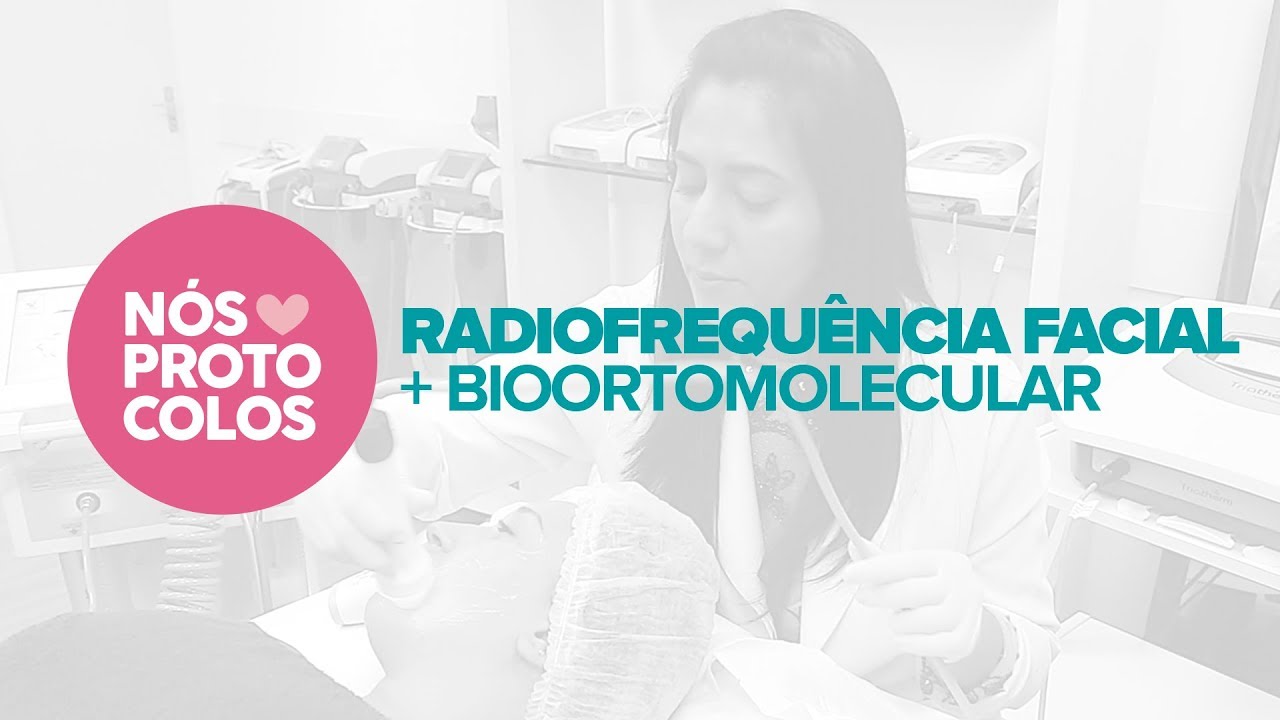 RADIOFREQUÊNCIA FACIAL + BIOORTOMOLECULAR - NÓS AMAMOS PROTOCOLOS