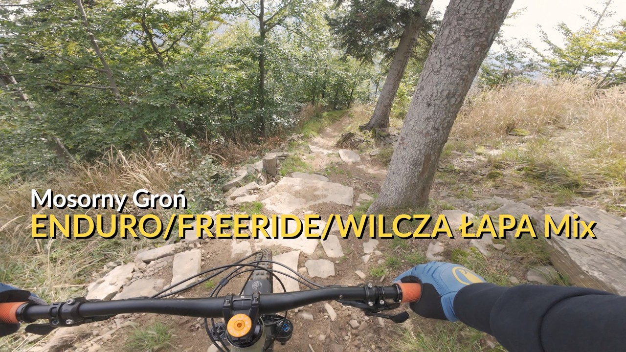 Mosorny Groń | Mix tras Enduro/Freeride/Wilcza Łapa