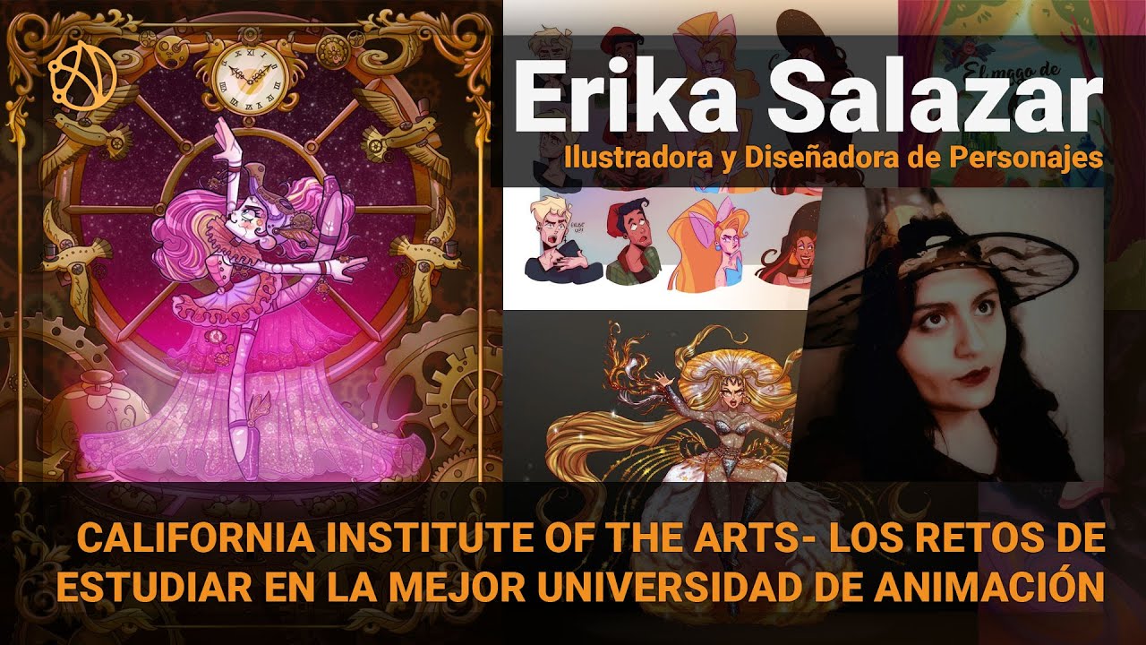 CALIFORNIA INSTITUTE OF THE ARTS - LOS RETOS DE ESTUDIAR EN LA MEJOR UNIVERSIDAD DE ANIMACIÓN
